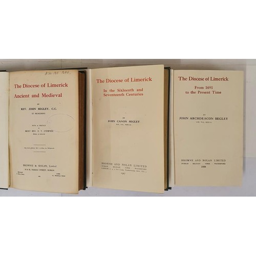 686 - Begley, John Canon. 3 Vols. The Diocese Of Limerick Ancient And Medieval. Brown & Nolan, 1906 (e... 