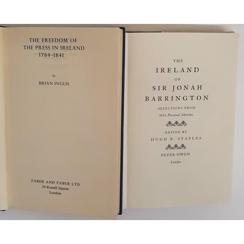 690 - Brian Inglis. The Freedom of the Press in Ireland. 1784-1841. 1954. 1st and The Ireland of Sir Jonah... 