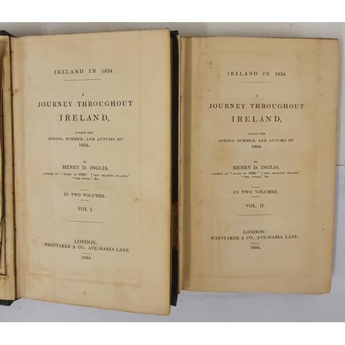 708 - Ireland in 1834 ; a journey throughout Ireland during the spring, summer, and autumn of 1834. 2 Vols... 