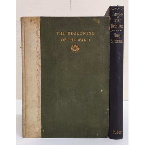 713 - Alice Dease. The Beckoning of the Wand. Sketches of a Lesser Known Ireland. 1908. 1st and Hugh Sherm... 