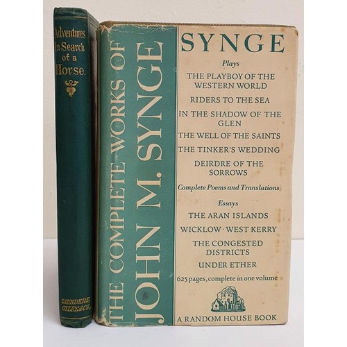 737 - John M.Synge. The Complete Works and Anon. Adventures of a Gentleman in Search of a Horse. 1861. Ill... 