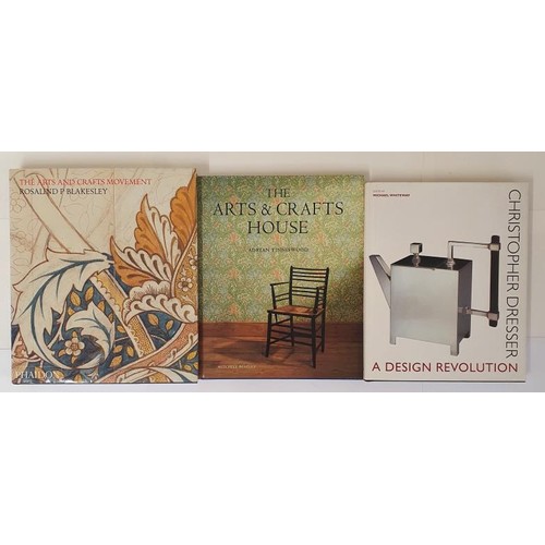 755 - The Arts and Crafts Movement Blakesley, Rosalind P Published by Phaidon Press, 2006; The Arts and Cr... 