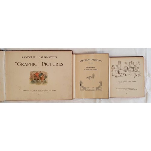 81 - Randolph Caldecott's Graphic Pictures Caldecott, Randolph Published by George Routledge & Sons, ... 