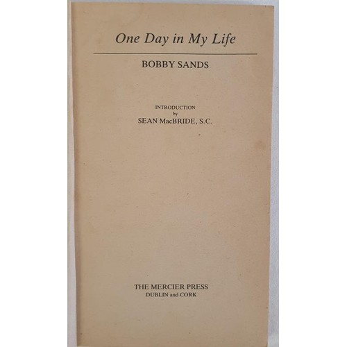 82 - Bobby Sands; One Day in my Life, first edition, PB, Mercier Press 1983