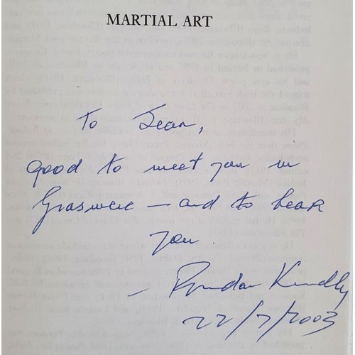 101 - Brendan Kennelly; Martial Art, SIGNED & dedicated, PB, Bloodaxe 2003