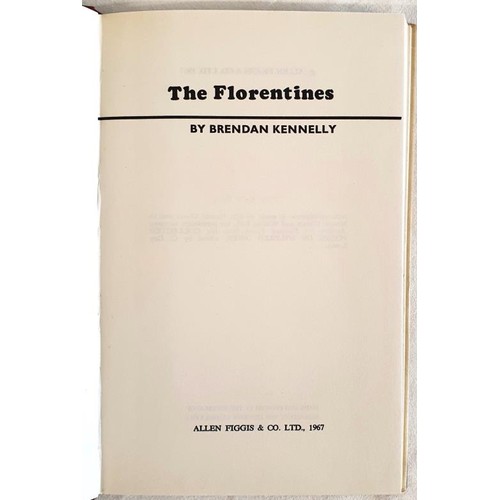 105 - Brendan Kennelly; The Florentines, SIGNED first edition, first print HB, Allen Figgis 1967 very scar... 