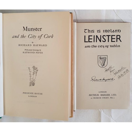 116 - Irish Interest: This is Ireland, Leinster and the City of Dublin by Richard Hayward, SIGNED illustra... 