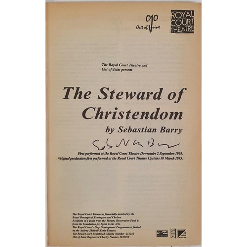 138 - Sebastian Barry; The Stewart of Christendom, SIGNED first edition, later print, PB, Royal Court Thea... 