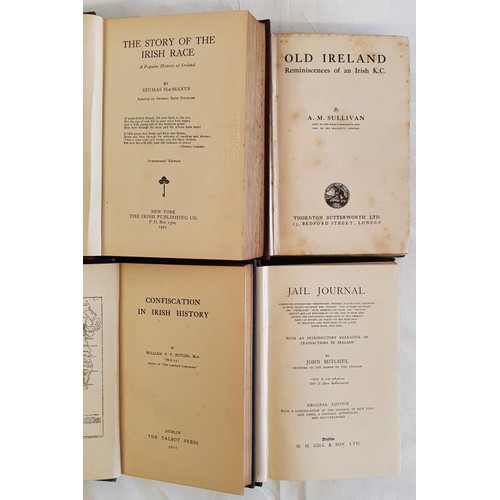 150 - Confiscation in Irish History by William Butler. 1917; Old Ireland Irish K. C Reminiscences by Serje... 