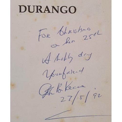 156 - John B. Keane; Durango, SIGNED & dedicated, PB, Mercier Press 1992