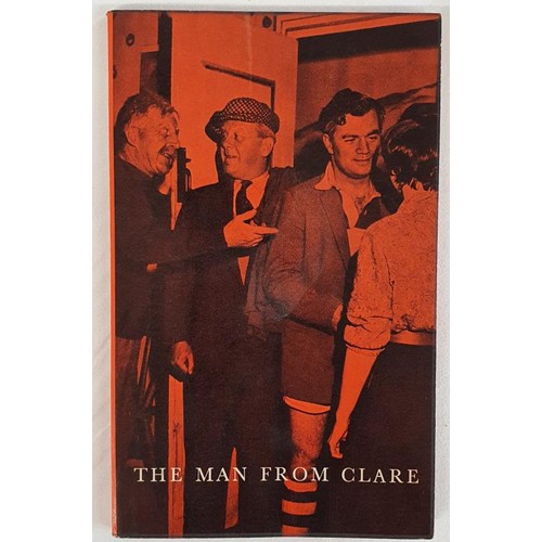 160 - John B. Keane; The Man from Clare, SIGNED & dedicated, scarce first edition, Mercier Press 1962