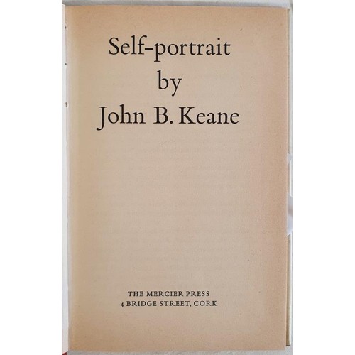 164 - Self-Portrait by John B Keane. Mercier press, 1964 SIGNED with an inscription.HB, DJ