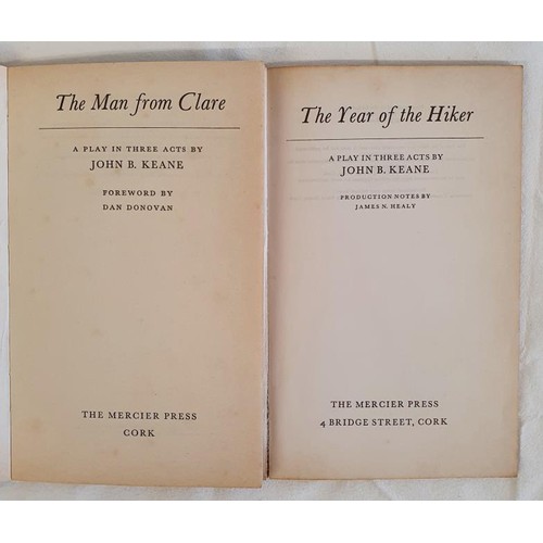 165 - John B. Keane. The Man from Clare. 1962 and The Year of the Hiker. 1963. Both first editions in attr... 