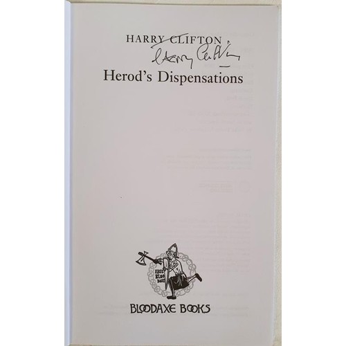 181 - Harry Clifton; Herod’s Dispensations, SIGNED first edition, first print PB, Bloodaxe 2019