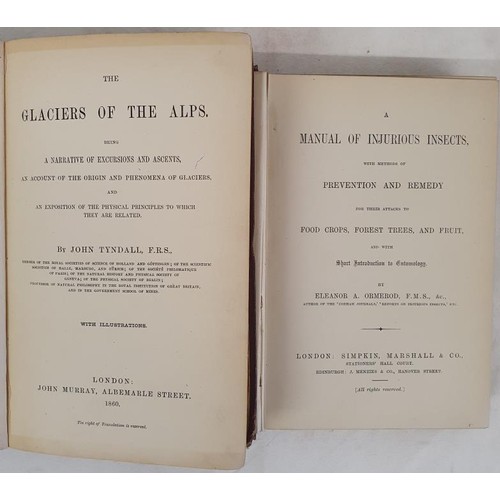 188 - John Tyndall. The Glaciers of the Alps. 1860. 1st. Illustrated. Carlow born scientist and E.A. Ormer... 