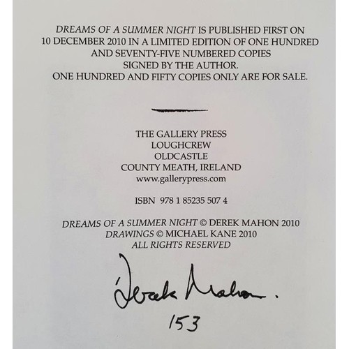 189 - Derek Mahon; Dreams of a Summer Night, SIGNED limited edition 153/175, with drawings by Michael Kane... 