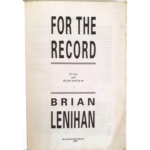 202 - Brian Lenihan; For the Record, first edition PB, Blackwater Press 1991 Kevin O’Connor;