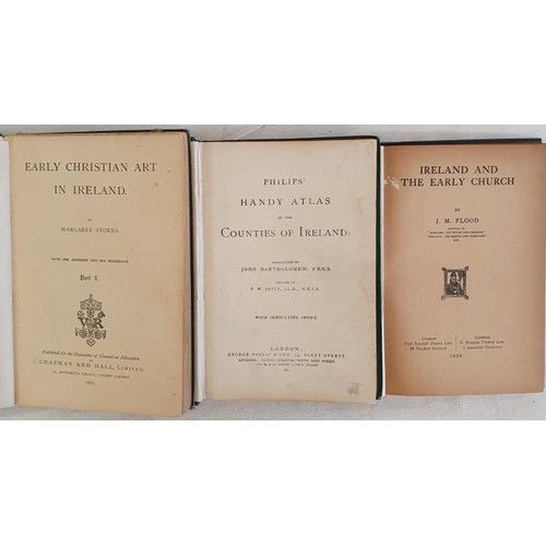 207 - Early Christian Art in Ireland by Margaret Stokes, 1887; Philips Handy Atlas of the Counties of Irel... 