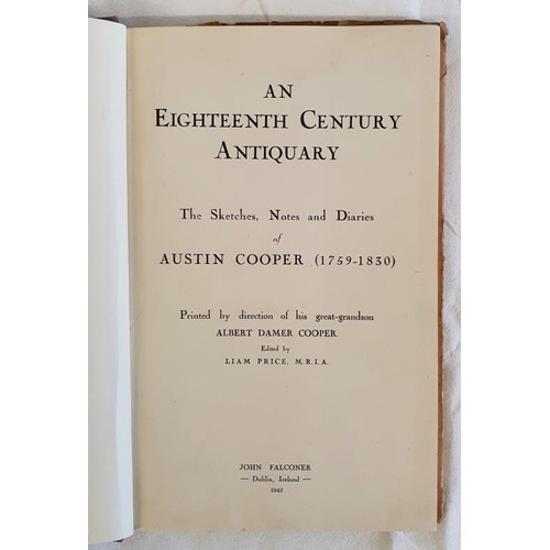 215 - An Eighteenth Century Antiquary. Sketches, Notes and Diaries of Austin Cooper [1759-1830]. Falconer.... 