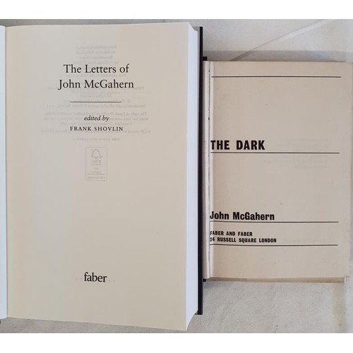 287 - The Dark McGahern John. Publication Date: 1965. First edition. 8vo., original black cloth, dust jack... 