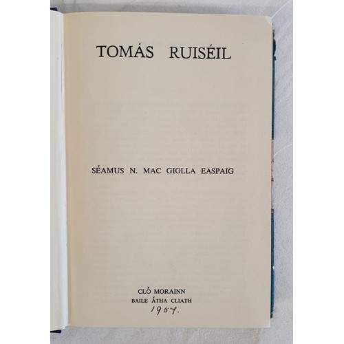 326 - S. N. Mac Giollla Easpaig, ' Tomás Ruiséal' Caighdeán. 1st Ed,1957. Leath 9-264... 