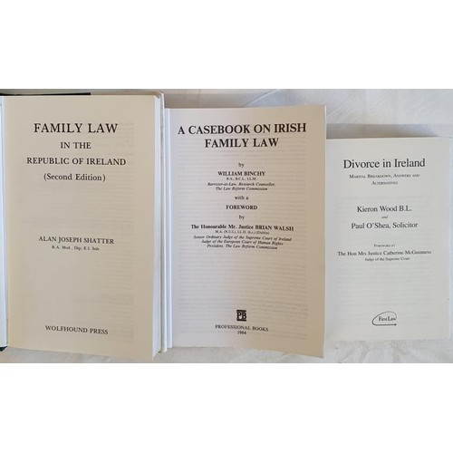 340 - Family Law in the Republic of Ireland by Alan Shatter, 1981; A Casebook on Irish Family Law by Wilia... 