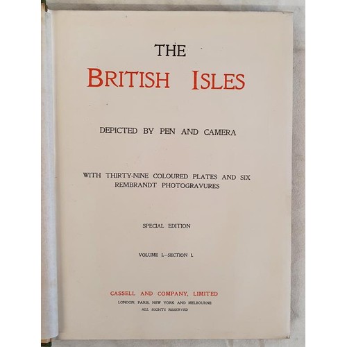 369 - The British Isles Depicted by Pen and Camera Special Edition 6 Vol Set