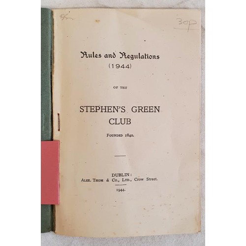 415 - Stephen's Green Club, Rules and Regulations, 1944. 38 page booklet detailing Rules and Regulations f... 