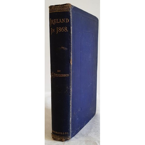 452 - Ireland in 1868. The Battle Field for English Party Strife; It s Grievances, Real and Factitious; Re... 