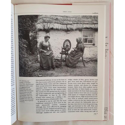 470 - Dress in Ireland: A History by Mairead Dunlevy. The Collins Press. 1999. Large format in dj. Based o... 