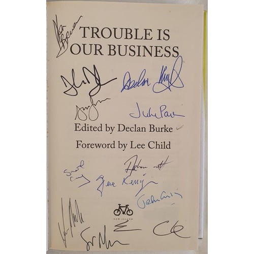 479 - Declan Burke; editor of Trouble is our Business,first edition, first print, HB, SIGNED by the editor... 