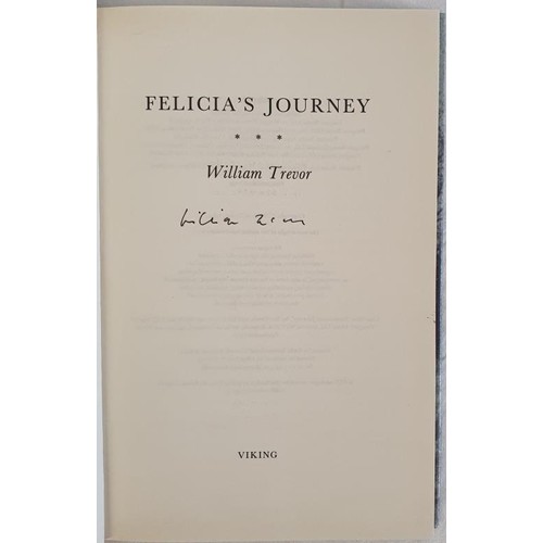 481 - William Trevor; Felicia’s Journey, SIGNED first edition, HB, Viking 1994