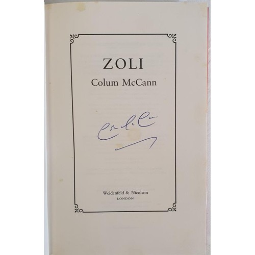 485 - Colum McCann; Zoli, SIGNED first edition, first print, HB, Weidenfeld & Nicolson 2006