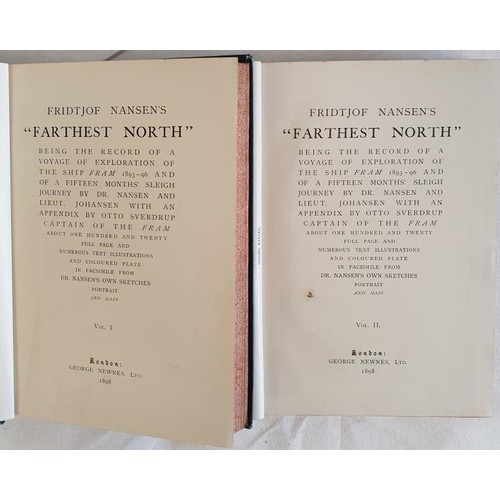 501 - Fridtjof Nansen. Farthest North. 1898. 1st edit. 2 volumes. Numerous maps and plates. Original gilt ... 