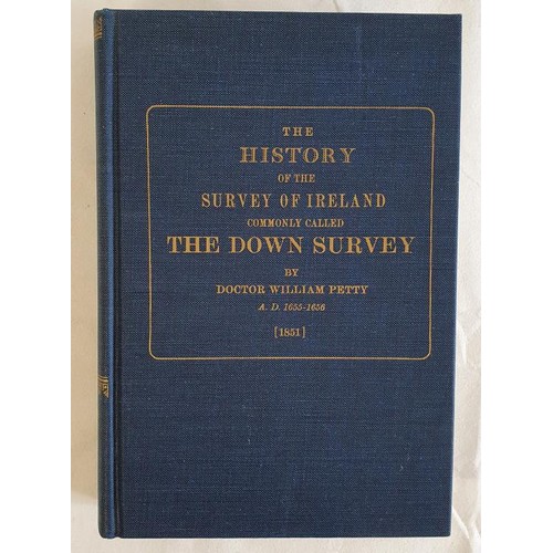 575 - The History of the Survey of Ireland, Commonly Called the Down Survey by Doctor William Petty. Augus... 