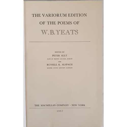 580 - The Variorum Edition of the Poems of W. B. Yeats. Edited by Allt and Alspach. 1957. Limited edition ... 