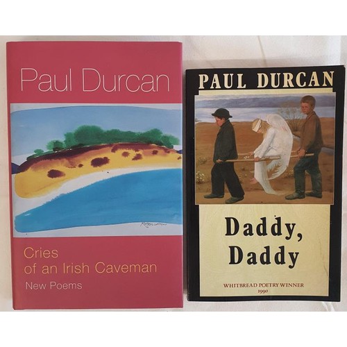 596 - Paul Durcan; Daddy, Daddy. SIGNED. 1st ed; Cries of an Irish Caveman. 1st ed SIGNED HB