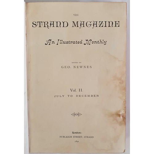 611 - The Strand Magazine July -Dec 1891; Articles include Adventures of Sherlock Holmes by A. Conan Doyle... 