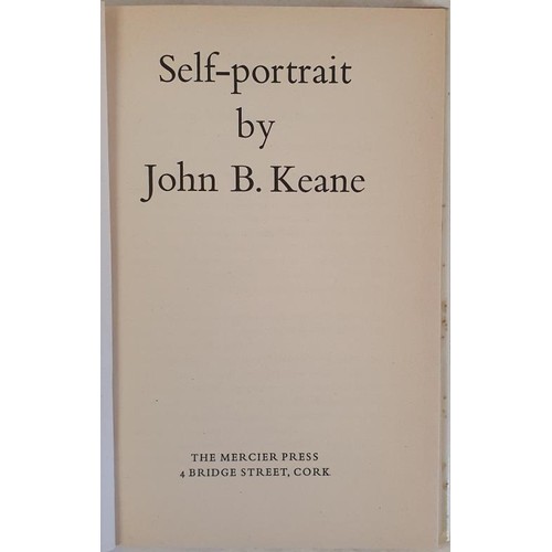 5 - Self-portrait by John B. Keane. Mercier. 1964. Superb copy, hardcover in similar dust jacket