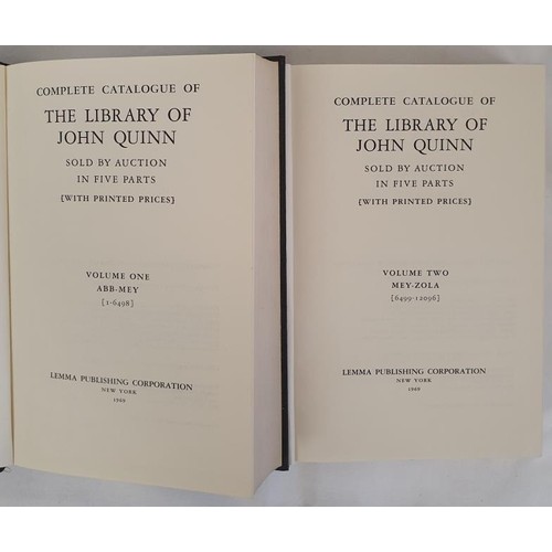22 - The Complete Catalogue of the Library of John Quinn, in two volumes with printed prices. Originally ... 