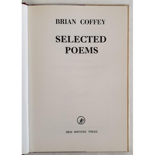 41 - SELECTED POEMS Brian Coffey Published by New Writers Press, Dublin, Ireland, 1971 SIGNED. HB, DJ Lim... 
