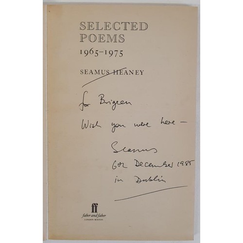 84 - Seamus Heaney; Selected Poems, signed and dedicated first edition PB, Faber 1980