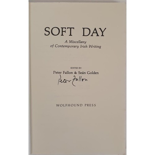 98 - Peter Fallon & Sean Golden; editors of Softday, a miscellany of contemporary Irish Writing, sign... 