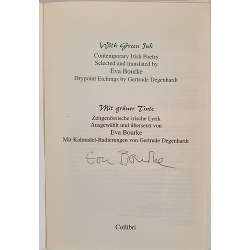 99 - Eva Bourke; editor of With Green Ink, contemporary Irish Poetry, signed by Eva Bourke and by the fol... 