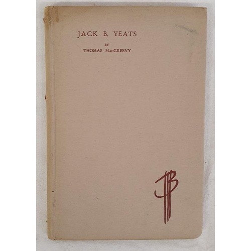 110 - Thomas McGreevy. JACK B. YEATS - An Appreciation and an Interpretation. 1845. 20 full page plates. S... 