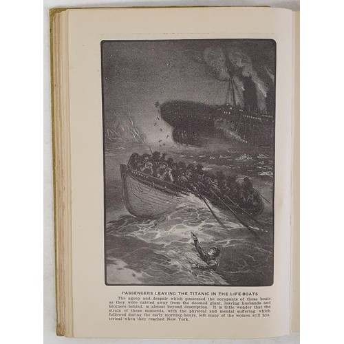 117 - Logan Marshall. Sinking of The Titanic. 1912. 1st edition. As the Titanic sank in the North Atlantic... 