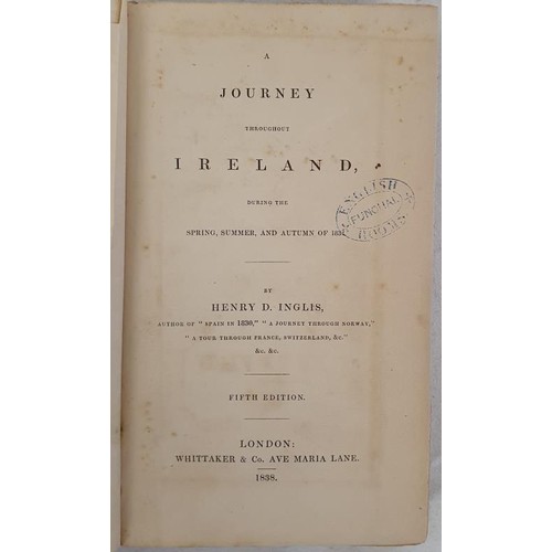 125 - Henry D. Inglis. A Journey Throughout Ireland during the Spring, Summer and Autumn of 1834. 1838. Co... 