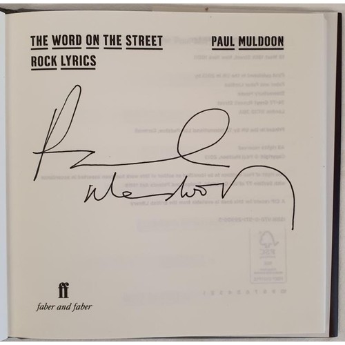 149 - Paul Muldoon; The Word on the Street, signed first edition, first print, HB, Faber 2013