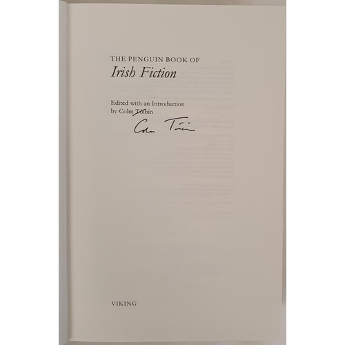 157 - Colm Toibin - The Penguin Book of Irish Fiction. First UK Edition 1999, First Printing. Signed by Co... 