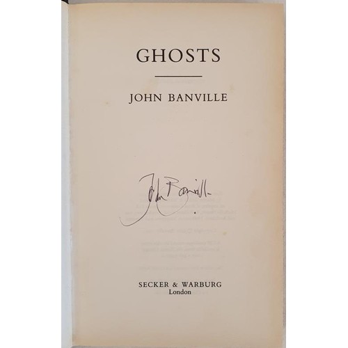 170 - John Banville; Ghosts, signed first edition, first print HB, Secker & Warburg 1993